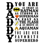 Daddy Super Hero